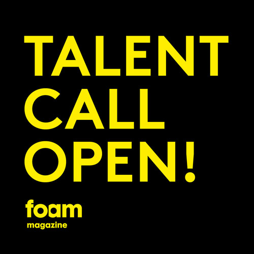 foam photography magazine photographers talent call for submissions